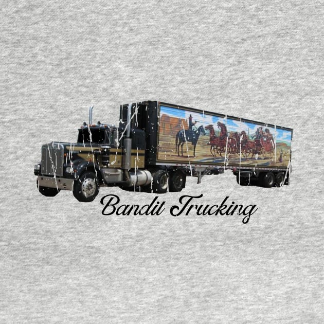 BANDIT TRUCKING by Cult Classics